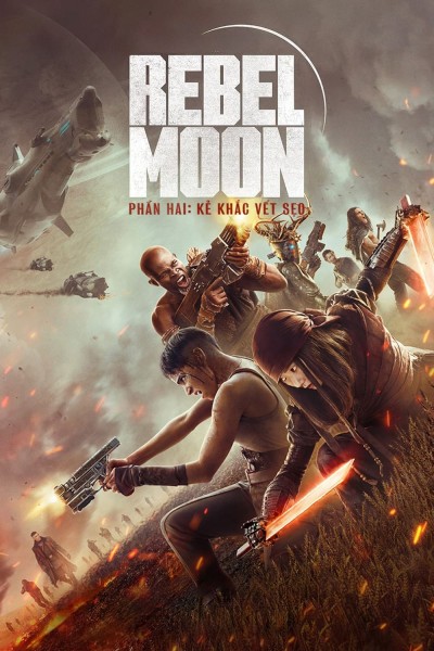 Rebel Moon – Phần Hai: Kẻ Khắc Vết Sẹo (Phiên Bản Đạo Diễn) 2024