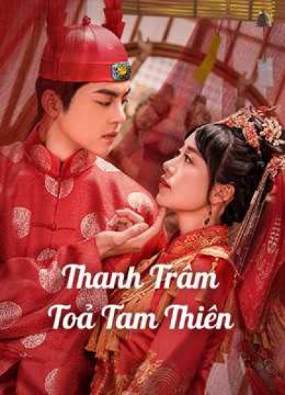 Thanh Trâm Toả Tam Thiên 2020